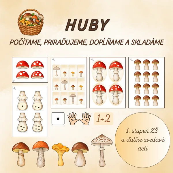 Huby – počítame, priraďujeme, dopĺňame a skladáme (1. stupeň ZŠ)