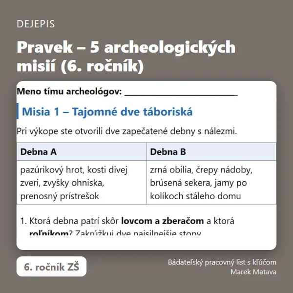 🏺 Pravek – 5 archeologických misií (6. ročník)