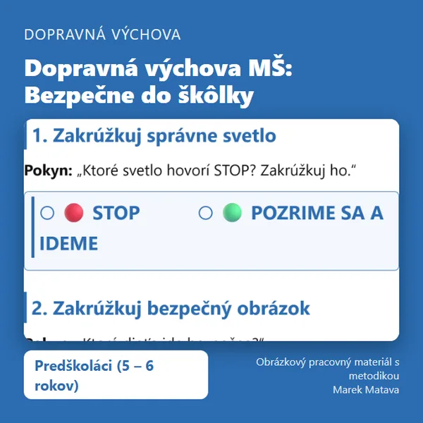 🚦 Bezpečne do škôlky – 6 dopravných aktivít (MŠ)