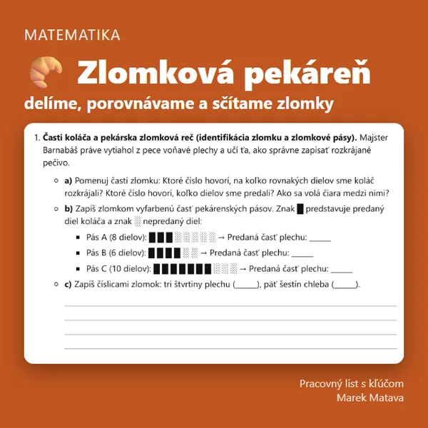 🥐 Zlomková pekáreň – delíme, porovnávame a sčítame zlomky 
