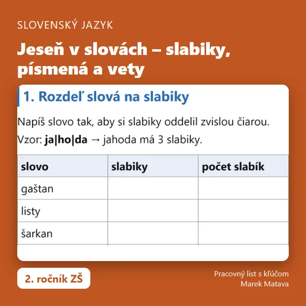 🍁 Jeseň v slovách – slabiky, písmená a vety (2. ročník)