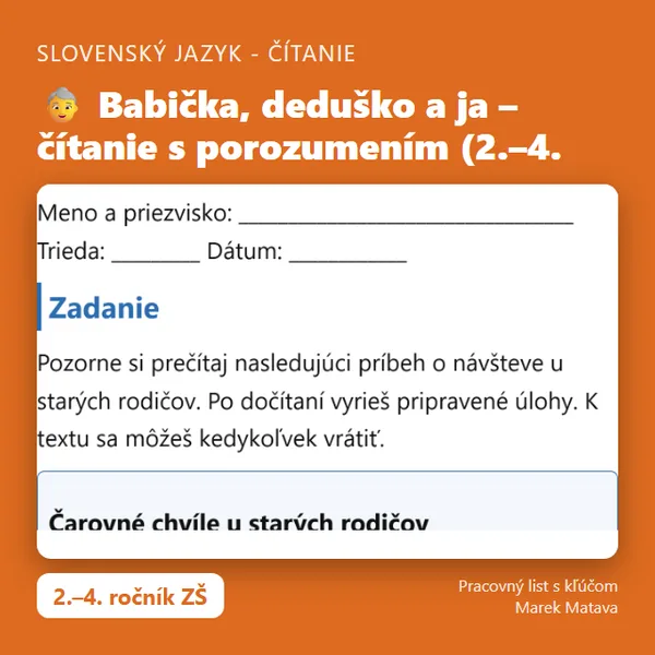 👵 Babička, deduško a ja – čítanie s porozumením (2.–4. ročník)