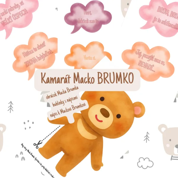 Macko Brumko - motivačné slová