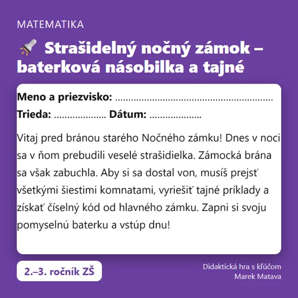 🔦 Strašidelný nočný zámok – baterková násobilka a tajné príklady (2.–3. ročník)