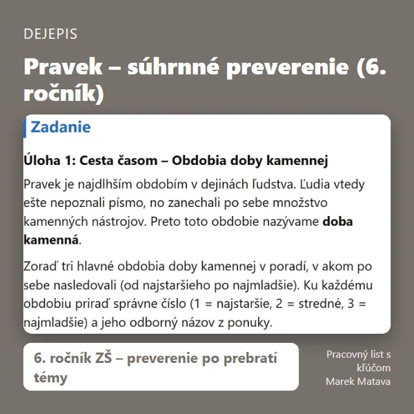 🏹 Pravek – súhrnné preverenie (6. ročník)