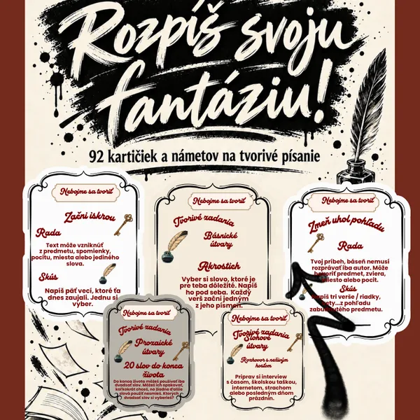 Rozpíš svoju fantáziu! / tvorivé písanie, fantázia, vyjadrenie vlastných myšlienok, názor, rozšírenie slovnej zásoby