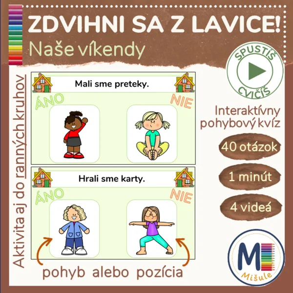 ZDVIHNI SA Z LAVICE - NAŠE VÍKENDY