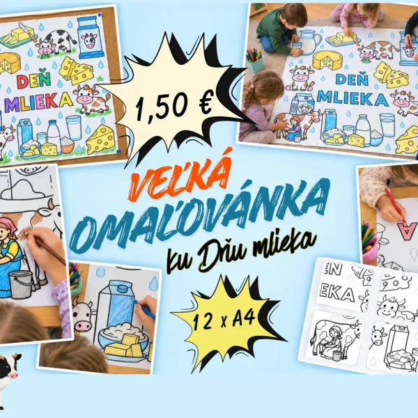 VEĽKÁ OMAĽOVÁNKA KU DŇU MLIEKA