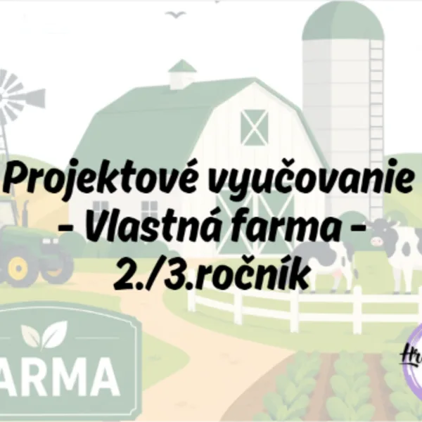 Projekt. deň - Farma