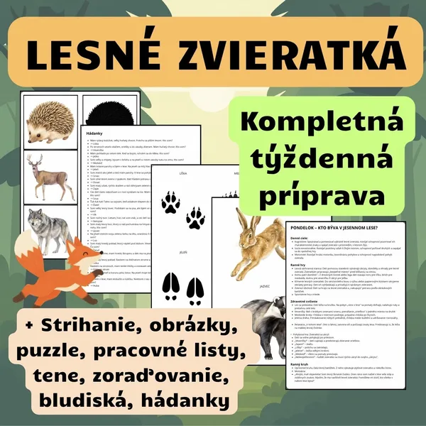 TAJOMSTVO JESENNÉHO LESA - týždenný plán - LESNÁ ZVIERATKÁ