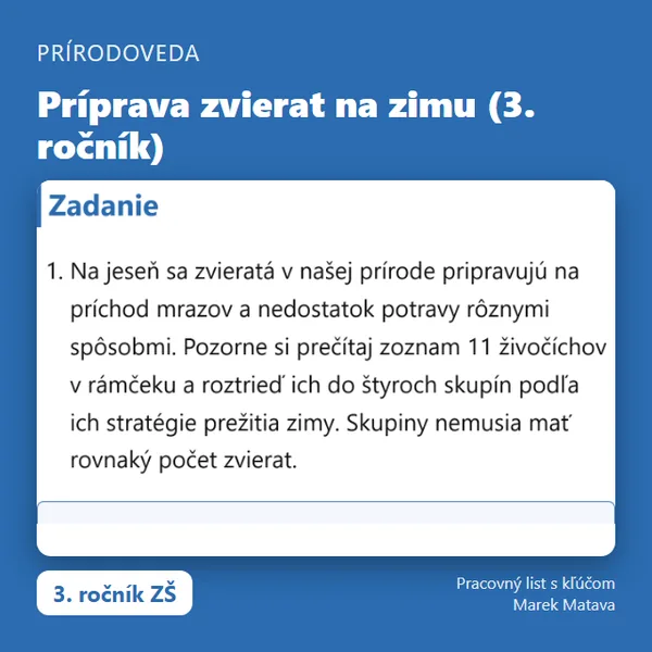 🐿️ Príprava zvierat na zimu (3. ročník)