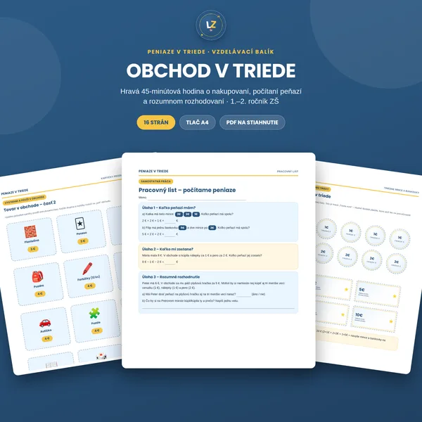 Obchod v triede – hravá hodina o peniazoch pre 1.–2. ročník