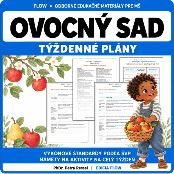 OVOCNÁ SAD / PLÁNY A AKTIVITY  - Komplexne a odborne spracovaná téma