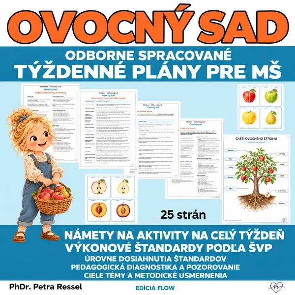 OVOCNÁ SAD / PLÁNY A AKTIVITY - Komplexne a odborne spracovaná téma