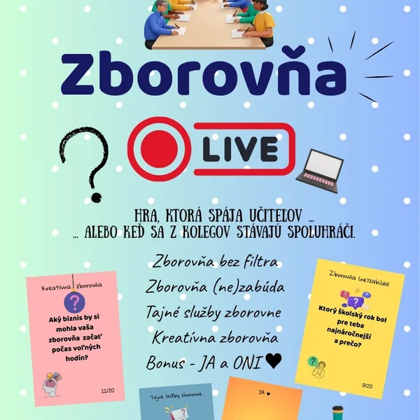 Zborovňa LIVE - Hra pre učiteľov.