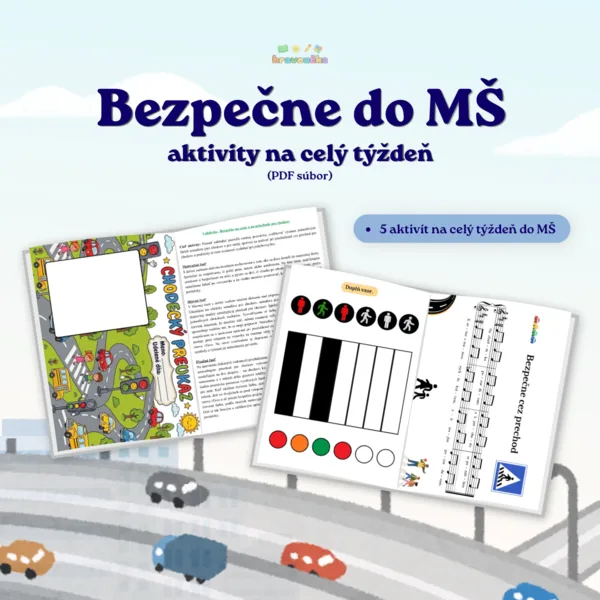 Bezpečne do MŠ – aktivity na celý týždeň (PDF súbor)