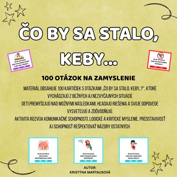 Čo by sa stalo, keby...? - 100 kartičiek na premýšľanie a diskusiu 💭✨