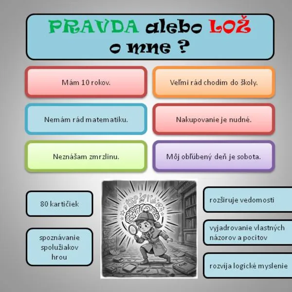 Kartičky na vyjadrenie názorov a pocitov - PRAVDA alebo LOŽ o mne?