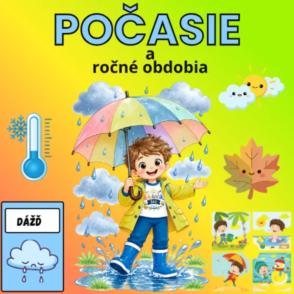 🌦️ POČASIE A ROČNÉ OBDOBIA 🌈