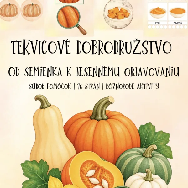 🎃 TEKVICOVÉ DOBRODRUŽSTVO -  Od semienka k jesennému objavovaniu 🕵️