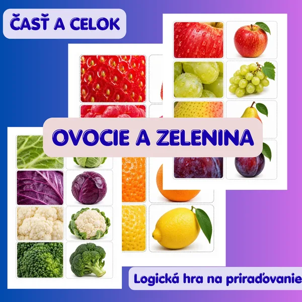 Ovocie a zelenina – Časť a celok | Logická hra na priraďovanie