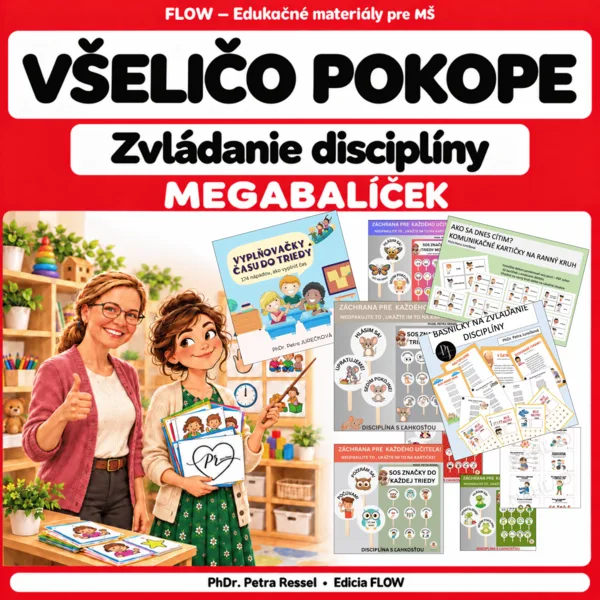 ZVLÁDANIE DISCIPLÍNY , pomôcky, pochvaly, motivácia