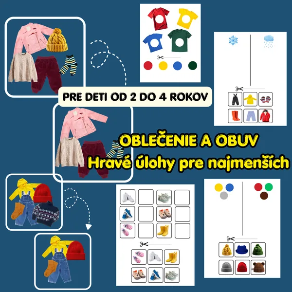 Oblečenie a obuv – pracovné listy a hry pre deti 2–4 roky