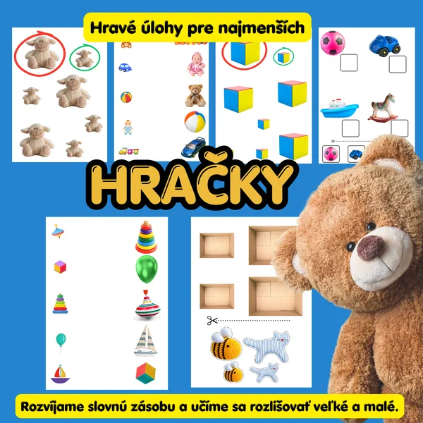 Hračky – veľké a malé: pracovné listy a obrázkové kartičky pre najmenších