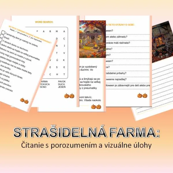 STRAŠIDELNÁ FARMA: Čítanie s porozumením a vizuálne úlohy