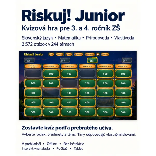 Riskuj! Junior — kvízová show RISKUJ! pre 3. a 4. ročník ZŠ