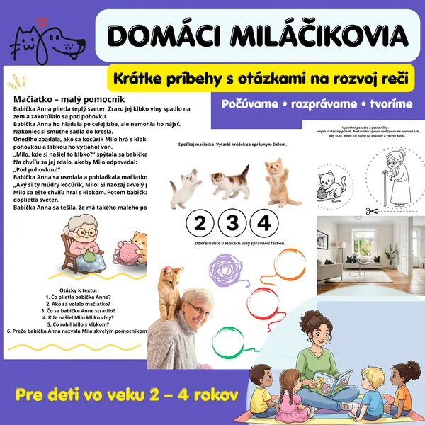 Domáci miláčikovia – príbehy a úlohy na rozvoj reči (2 – 4 roky)