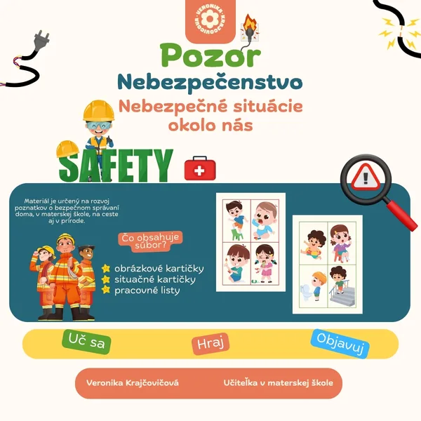 Pozor, nebezpečenstvo – Nebezpečné situácie okolo nás