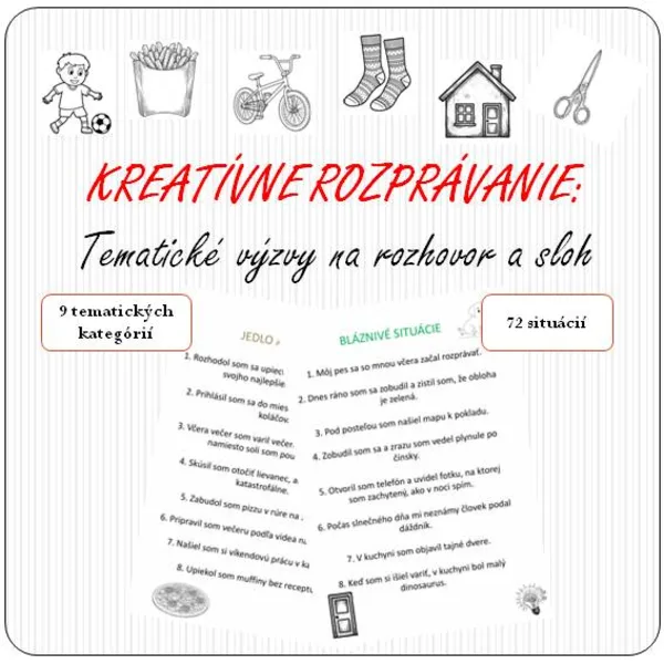 KREATÍVNE ROZPRÁVANIE: Tematické výzvy na rozhovor a sloh