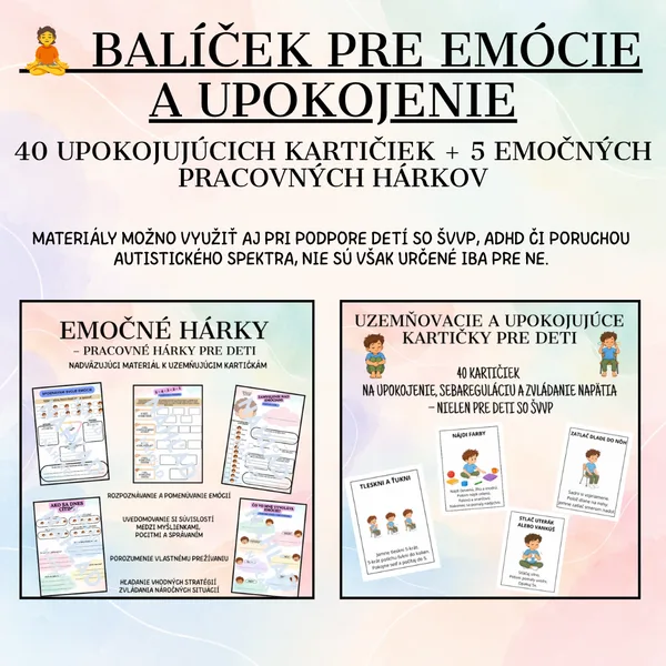 🧘 BALÍČEK PRE EMÓCIE A UPOKOJENIE | 40 upokojujúcich kartičiek + 5 emočných pracovných hárkov