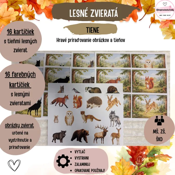 LESNÉ ZVIERATÁ - TIENE