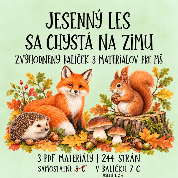 🍂Jesenný les sa chystá na zimu – zvýhodnený balíček 3 materiálov pre MŠ