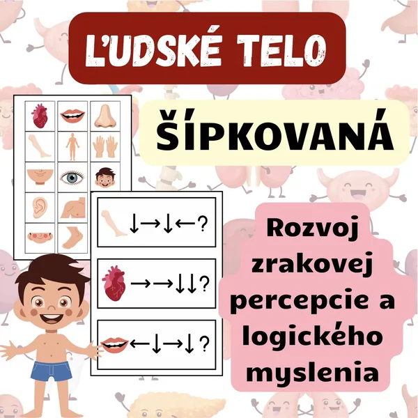 ĽUDSKÉ TELO - šípkovaná