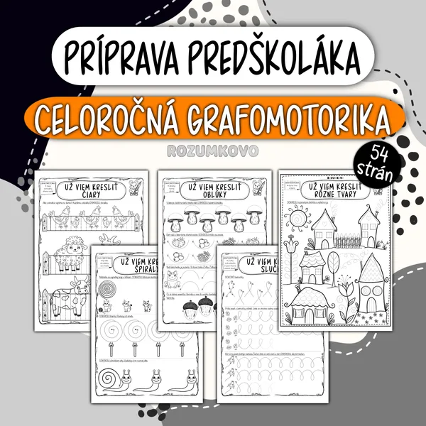 PRÍPRAVA PREDŠKOLÁKA - CELOROČNÁ GRAFOMOTORIKA